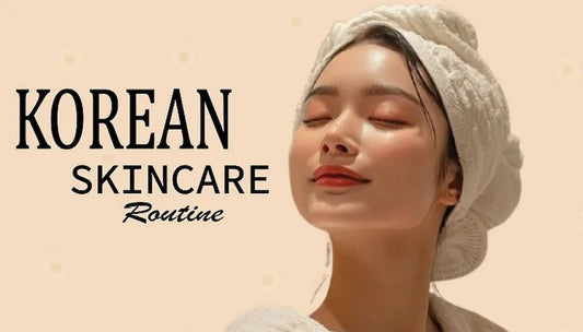 How to Build a Korean Skincare Routine for Pakistani Skin (Step-by-Step for Every Skin Type)